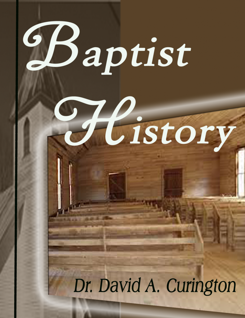 BAPTIST HISTORY baptist-history